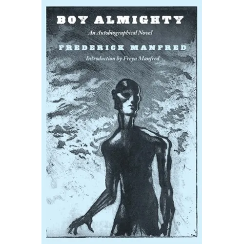 Boy Almighty: An Autobiographical Novel - Paperback