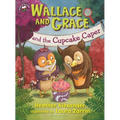 Wallace and Grace and the Cupcake Caper - Paperback