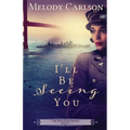 I'll Be Seeing You - Paperback