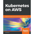 Kubernetes on AWS - Paperback