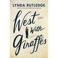 West with Giraffes - Paperback