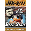 JFK - 9/11: 50 Years of Deep State - Paperback