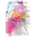 This Is Love - Hardcover