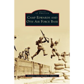 Camp Edwards and Otis Air Force Base