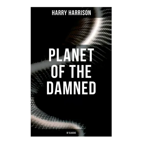 Planet of the Damned (SF Classic) - Paperback