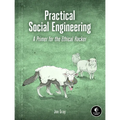 Practical Social Engineering: A Primer for the Ethical Hacker - Paperback