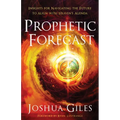 Prophetic Forecast - Hardcover