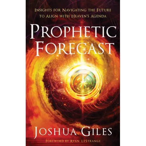 Prophetic Forecast - Hardcover