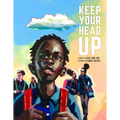 Keep Your Head Up - Hardcover
