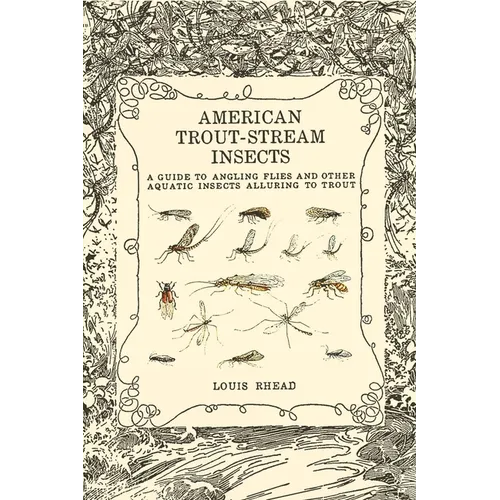 American Trout Stream Insects - Paperback