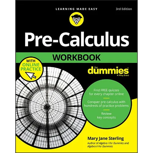 Pre-Calculus Workbook for Dummies - Paperback