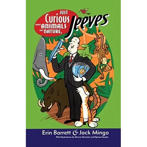Just Curious about Animals and Nature, Jeeves - Paperback