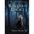 Reliquary's Choice - Paperback