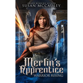 Merlin's Apprentice: Warrior Rising - Paperback