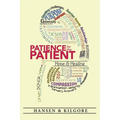 Patience for the Patient - Paperback