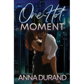 One Hot Moment - Paperback