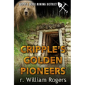 Cripple's Golden Pioneers - Paperback