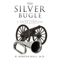 The Silver Bugle: A Sound of Treason - Paperback