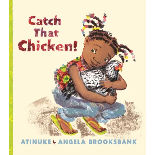Catch That Chicken! - Hardcover