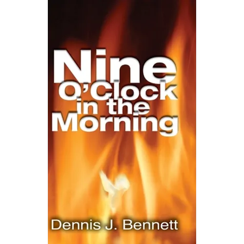 Nine O'Clock in the Morning - Hardcover