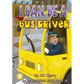 I Can Be A Bus Driver - Paperback