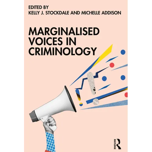 Marginalised Voices in Criminology - Paperback