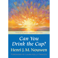 Can You Drink the Cup? - Paperback
