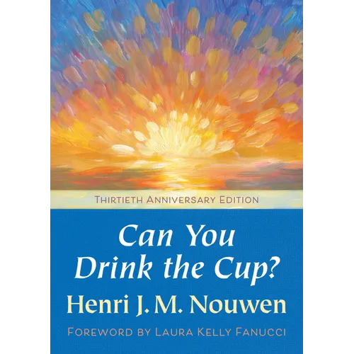 Can You Drink the Cup? - Paperback