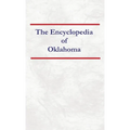 Encyclopedia of Oklahoma