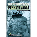 Ghosthunting Pennsylvania - Paperback
