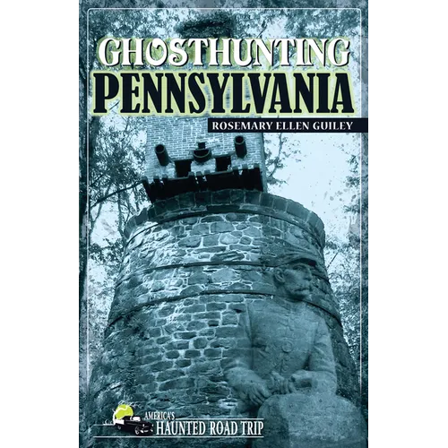 Ghosthunting Pennsylvania - Paperback