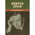 Gentle Julia - Hardcover
