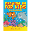 Drawing 101 for Kids: How to Draw Activity Book - Paperback