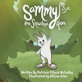 Sammy The Snowshoe Hare: Discovering One's True Self -- An Allegory - Paperback