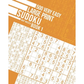 500 Very Easy Large Print Sudoku Book 1 - Paperback
