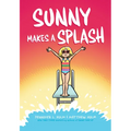 Sunny Makes a Splash: A Graphic Novel (Sunny #4): Volume 4 - Hardcover
