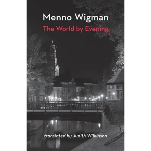 The World by Evening - Paperback