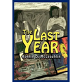 The Last Year - Hardcover