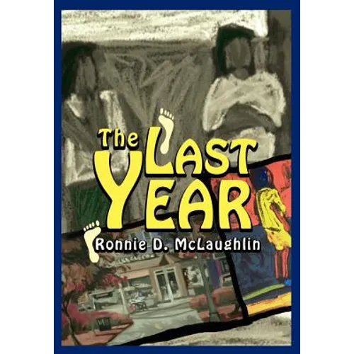 The Last Year - Hardcover