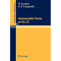 Automorphic Forms on Gl (2): Part 1 - Paperback