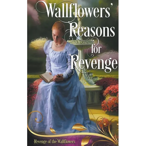 Wallflowers' Reasons for Revenge - Paperback