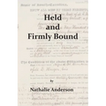 Held and Firmly Bound - Paperback