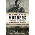 The Ceely Rose Murders at Malabar Farm - Paperback