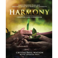 Harmony Creation Care Curriculum - Paperback