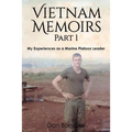 Vietnam Memoirs: Part 1: My Experiences as a Marine Platoon Leader