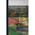 The History and Traditions of Marblehead