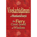 Vivekachudamani of Shankaracharya: the Fiery Crest-Jewel of Wisdom - Paperback