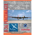 Convair B-36 Peacemaker Pilot's Flight Operating Instructions - Paperback