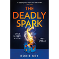 The Deadly Spark - Paperback