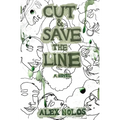 Cut and Save the Line - Paperback